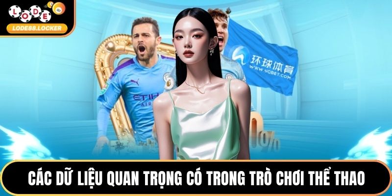Các dữ liệu quan trọng có trong trò chơi Thể thao